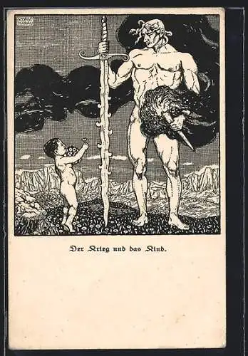 Künstler-AK sign. George Karau: Zum Frieden, Der Krieg und das Kind