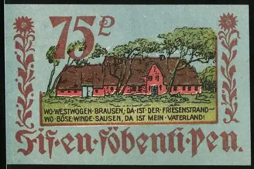 Notgeld Bordelum 1921, 75 Pfennig, strohgedeckter Bauernhof