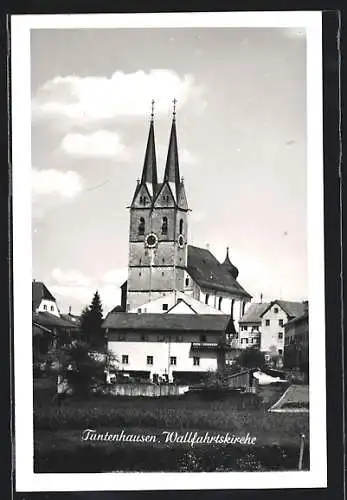 AK Tuntenhausen, Wallfahrtskirche