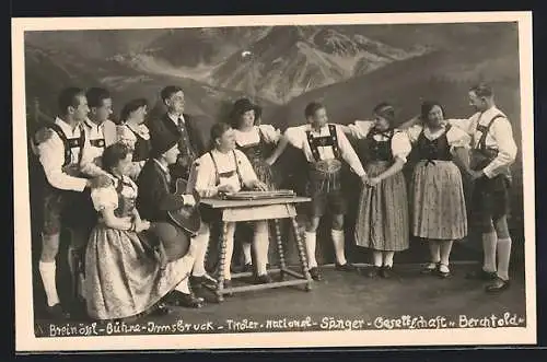 AK Innsbruck, Breinössl-Bühne mit Tiroler National-Sänger-Gesellschaft Berchtold