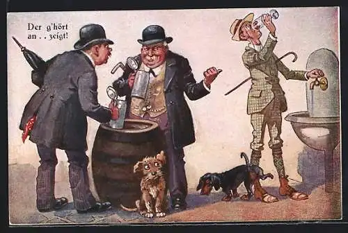 AK Biertrinker ärgern sich über einen Wassertrinker, Dackel hebt sein Bein am Fuss des Wassertrinkers, Trinkerhumor