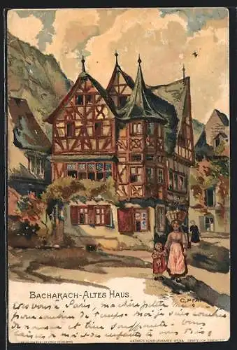 Künstler-AK C. Pfaff: Bacharach a. Rh., Blick auf ein altes Haus