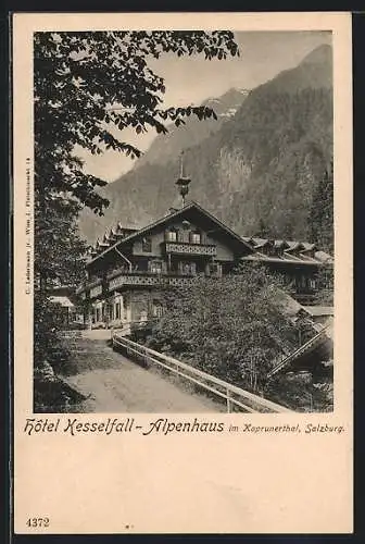 AK Kaprun, Hotel Kesselfall-Alpenhaus