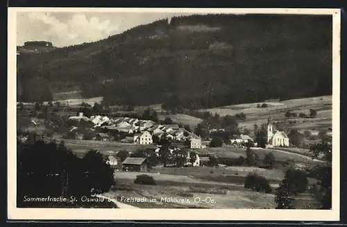 AK St. Oswald bei Freistadt, Ortsansicht im Tal mit einer Kirche