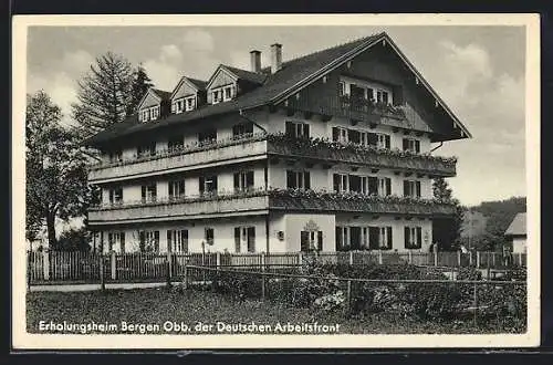 AK Bergen /Obb., Erholungsheim der Deutschen Arbeitsfront