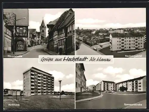 AK Hochstadt Kr. Hanau, Hauptstrasse, Hochhaus, Neubaugebiet, Spessartstrasse