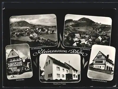 AK Kleinsassen /Rhön, Ortsansicht m. Milseburg, Ortsansicht m. Stellberg, Dorfstrasse, Gasthaus Trapp, Gemeinschaftshaus