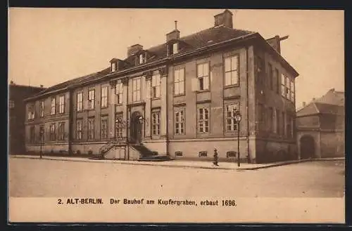 AK Alt-Berlin, Bauhof am Kupfergraben