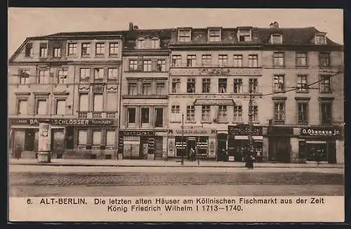 AK Berlin, Alte Häuser am Köllnischen Fischmarkt