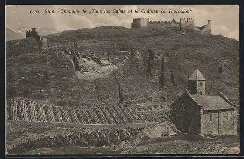 AK Sion, Chapelle de Tous les Saints et le Chateau de Tourbillon
