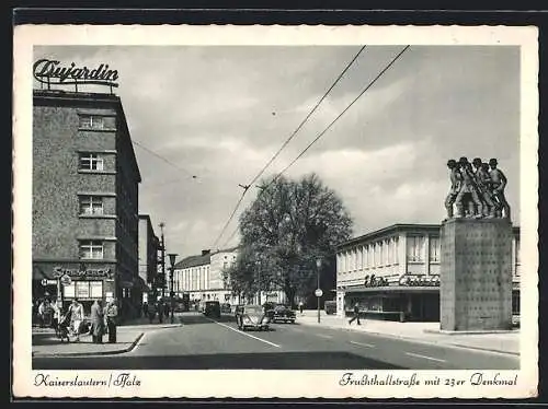 AK Kaiserslautern, Fruchthallstrasse mit 23er Denkmal