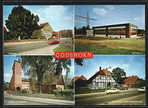 AK Godshorn, Rathaus, Sportheim, Dorfstrasse Ecke Schmiedeweg, Kirche & Kapelle