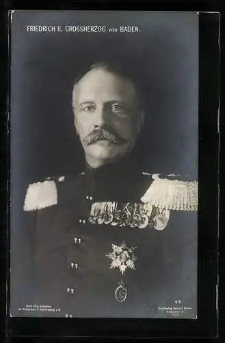 AK Friedrich II. Grossherzog von Baden in Uniform und Abzeichen