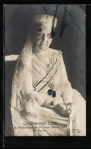 AK Grossherzogin Luise von Baden, gesehen zur Hochzeit der Prinzessin Victoria Luise von Preussen