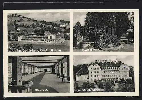 AK Bad Schallerbach, Kurhaus St.Raphael, Quelle, Wandelhalle