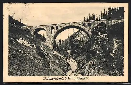 AK Mallnitz, Blick auf Dösengrabenbrücke