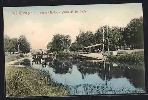 AK Bad Kissingen, Dampfer-Station an der Saale