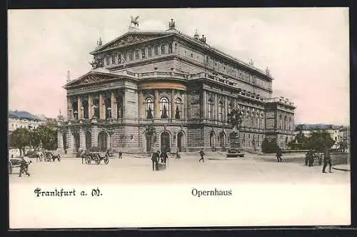 AK Frankfurt a. M., Opernhaus mit Denkmal