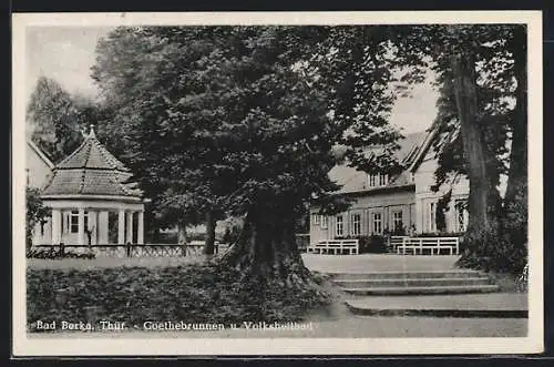 AK Bad Berka, Goethebrunnen und Volksheilbad