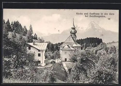 AK Berchtesgaden, Kirche und Gasthaus in der Gern