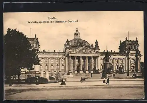 AK Berlin, Reichstagsgebäude mit Bismarck-Denkmal