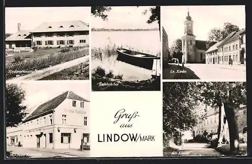 AK Lindow /Mark, Ansichten vom Kindergenesungsheim, der Kirche und des Klosters