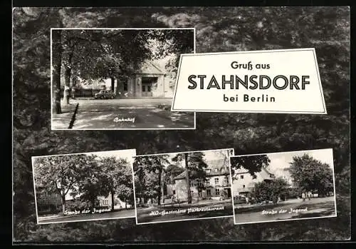 AK Stahnsdorf, Bahnhof, Strasse der Jugend und HO-Gaststätte Parkrestaurant