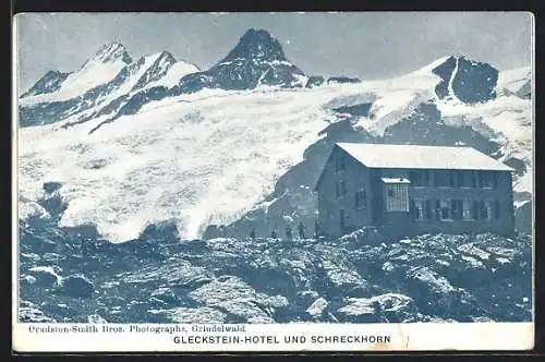 AK Gleckstein-Hotel, Berghütte und Schreckhorn