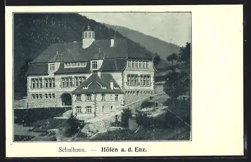 AK Höfen a. d. Enz, Schulhaus