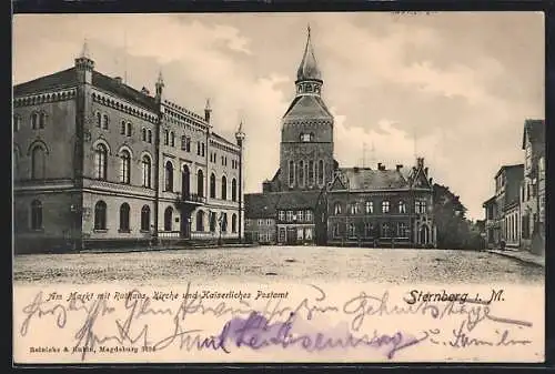 AK Sternberg i. M., Markt mit Rathaus, Kirche und Kaiserliches Postamt