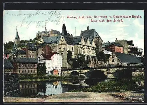 AK Marburg / Lahn, Universität mit Weidenhäuser Brücke und Blick nach dem Schloss