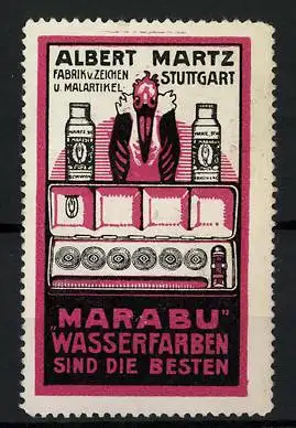 Reklamemarke Marabu Wasserfarben sind die Besten, Fabrik Albert Martz, Stuttgart, Pelikan & Fläschchen