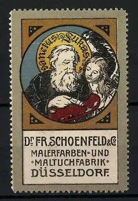 Reklamemarke Malerfarben- und Maltuchfabrik Dr. Fr. Schoenfeld, Düsseldorf, Sanctus Lukas