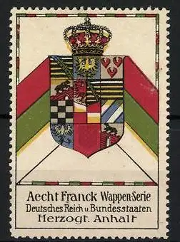 Reklamemarke Aecht Franck Wappen-Serie, Deutsches Reich u. Bundesstaaten, Herzogt. Anhalt
