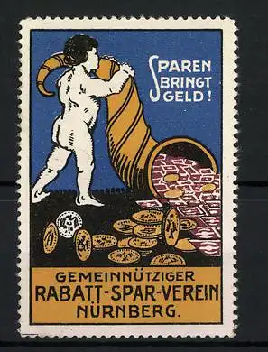 Reklamemarke Gemeinnütziger Rabatt-Spar-Verein Nürnberg, Sparen bringt Geld!, nacktes Kind mit Geldmünzen im Horn