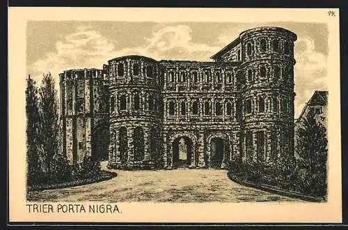 Künstler-AK Trier, Porta Nigra
