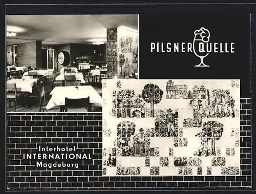 AK Magdeburg, Hotel International - Pilsner Quelle und Wandmosaik