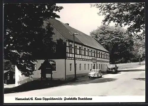 AK Hermsdorf / Dippoldiswalde, Gasthof Buschhaus