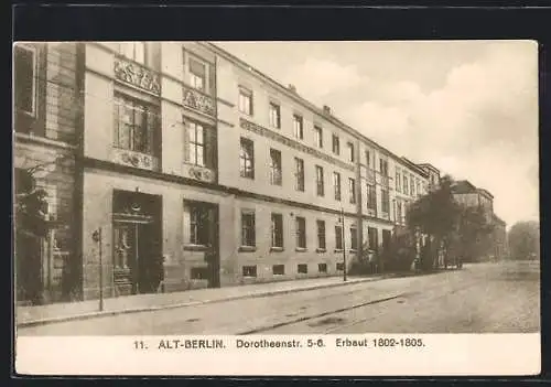 AK Alt-Berlin, Dorotheenstrasse 5-6, Erbaut 1802-1805