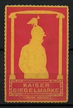 Präge-Reklamemarke Kaiser Siegelmarke, Kaiser Franz Josef I. mit Pickelhaube