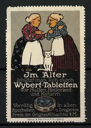 Reklamemarke Wybert-Tabletten gegen Husten, Heiserkeit und Katarrh, zwei betagte Damen mit Katze