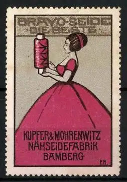 Reklamemarke Bravo-Seide ist die Beste, Nähseidefabrik Kupfer & Mohrenwitz, Bamberg, Frau mit Nähgarnrolle