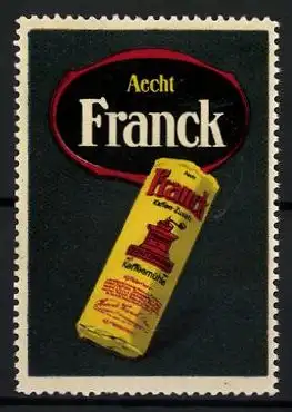 Reklamemarke Aecht Franck Kaffeezusatz, mit der Kaffeemühle, Packung Kaffee