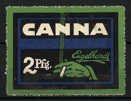 Reklamemarke Canna Zigaretten, Firma Engelhardt, Hand mit brennender Zigarette