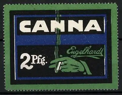 Reklamemarke Canna Zigaretten, Firma Engelhardt, Hand mit brennender Zigarette