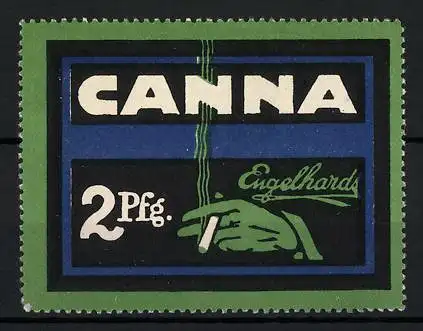 Reklamemarke Canna Zigaretten, Firma Engelhardt, Hand mit brennender Zigarette