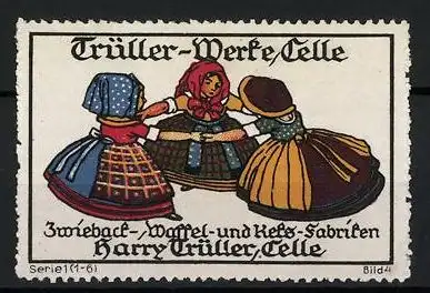 Reklamemarke Zwieback-, Waffel- und Keksfabriken Harry Trüller, Celle, Frauen in Tracht beim Tanzen