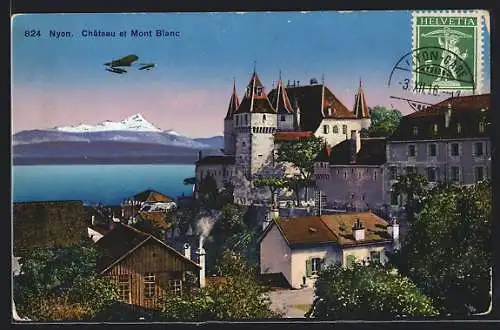 AK Nyon, Chateau et Mont Blanc