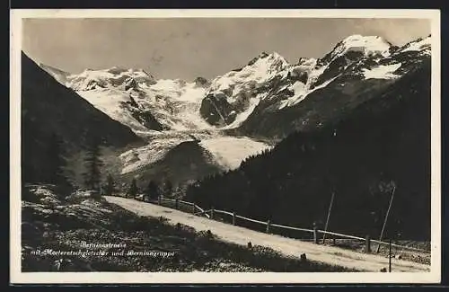 AK Berninastrasse mit Morteratschgletscher und Berninagruppe