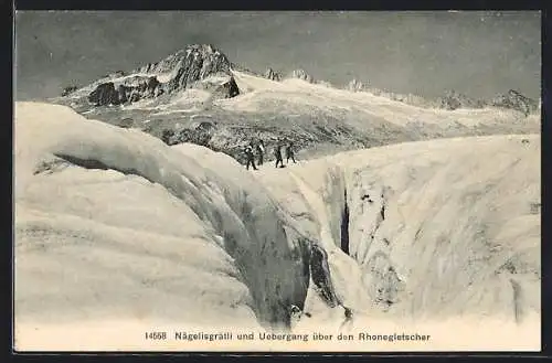 AK Nägelisgrätli und Übergang über den Rhone-Gletscher